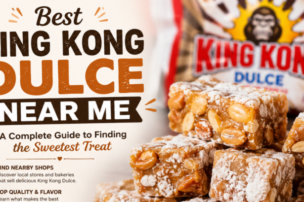 Best King Kong Dulce Near Me